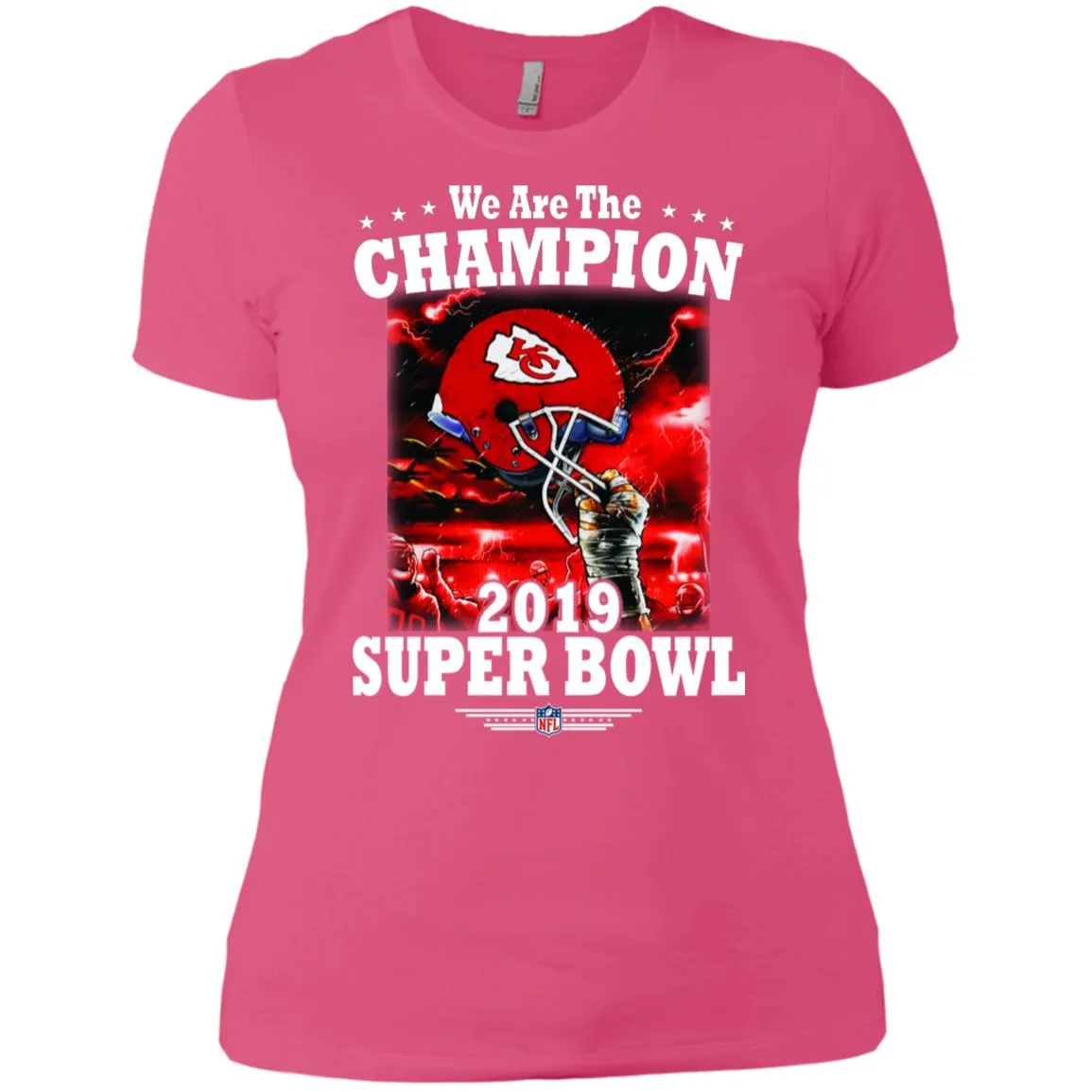 Nfl – Kansas City Chiefs We Are The Champion 2019 Super Bowl Football Women Cotton T-Shirt