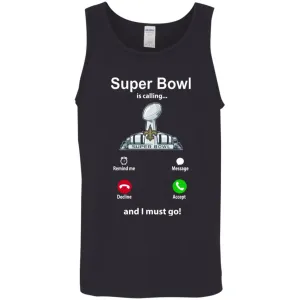 Nfl - Super Bowl Is Calling And I Must Go New Orleans Saints 2019 Football Men Cotton Tank